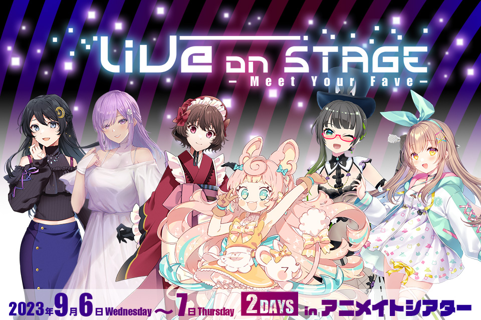LiVe on Stage ～Meet Your Fave～　DAY2